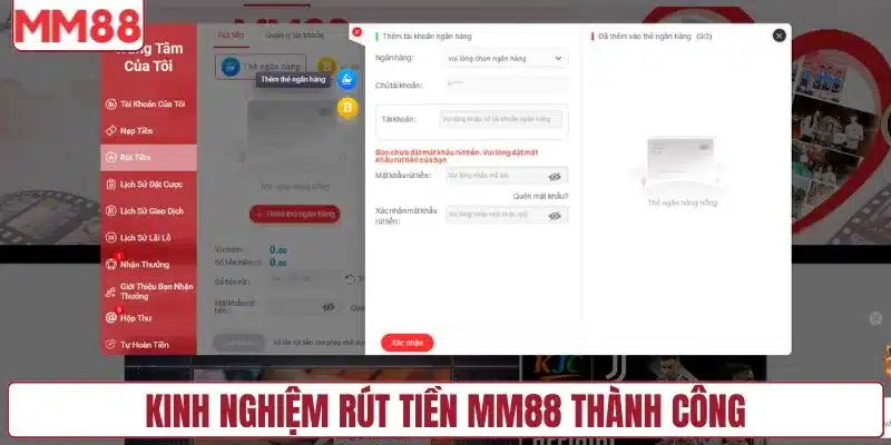 Kinh nghiệm rút tiền MM88 thành công