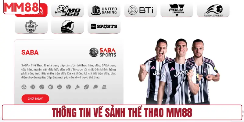 Thông tin về sảnh thể thao MM88
